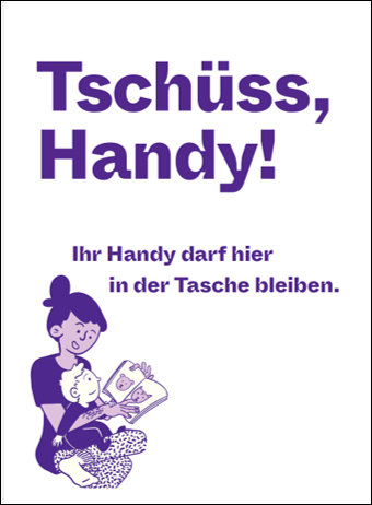 Schild  Tschüss, Handy!
