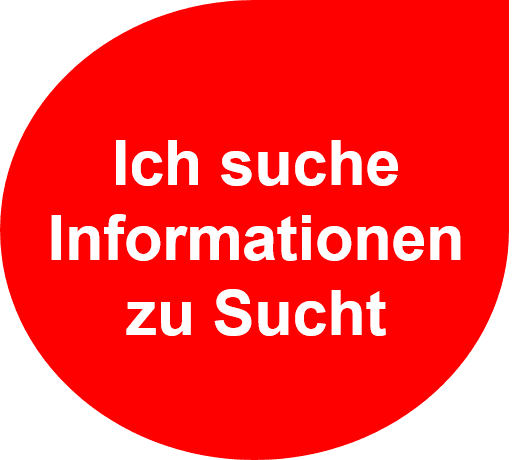Ich suche Informationen zu Sucht